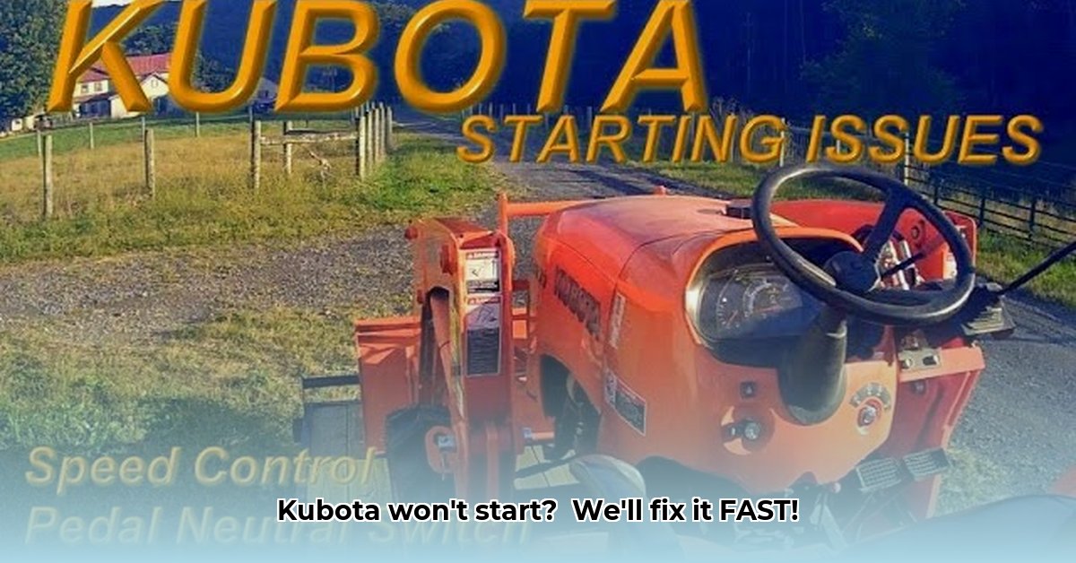 kubota-tractor-not-starting